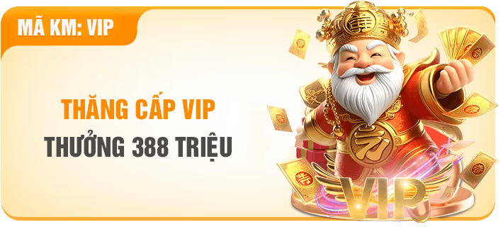 thăng cấp vip thưởng 300 triệu